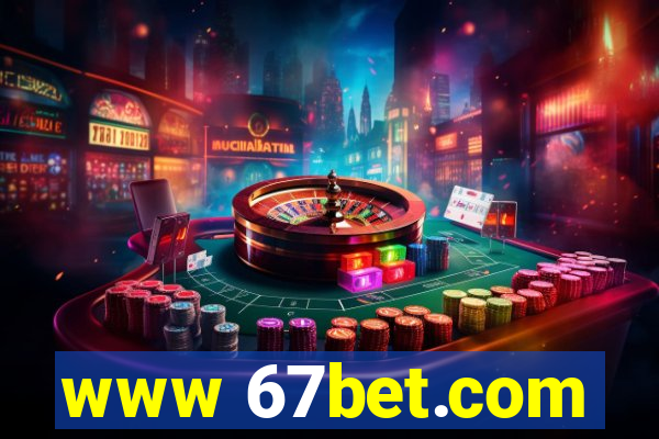 www 67bet.com